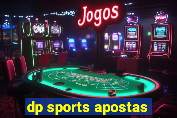 dp sports apostas